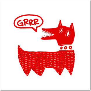 RED DOG GRRR Posters and Art